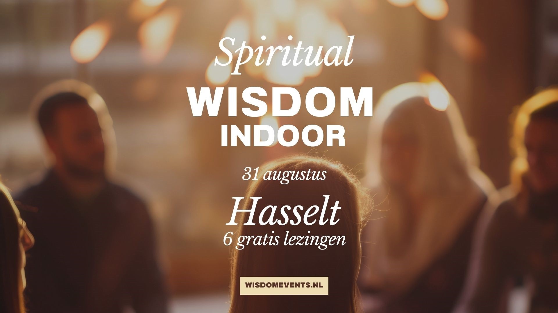 Spiritual Wisdom event in Hasselt 31 augustus 