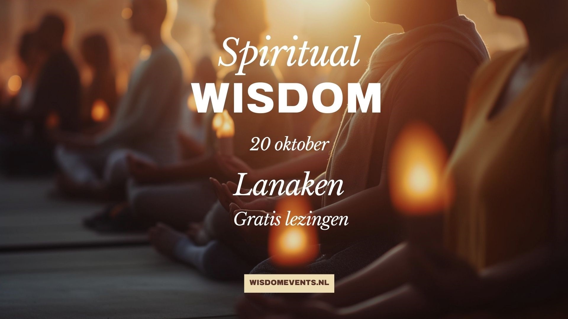 Spiritual Wisdom Event in Lanaken!